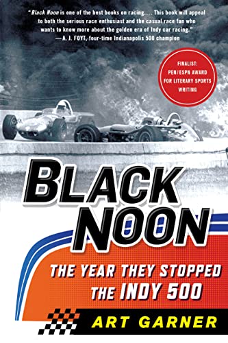 Black Noon: The Year They Stopped the Indy 500 von St. Martin's Griffin