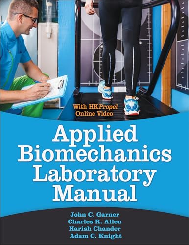 Applied Biomechanics Laboratory Manual