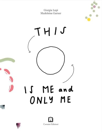This is Me and Only Me This is Me and Only Me von CORRAINI