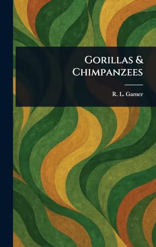 Gorillas & Chimpanzees von Anson Street Press