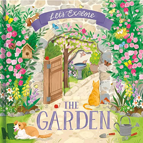 Let'S Explore the Garden (Nature Die-Cut Books) von Robert Frederick