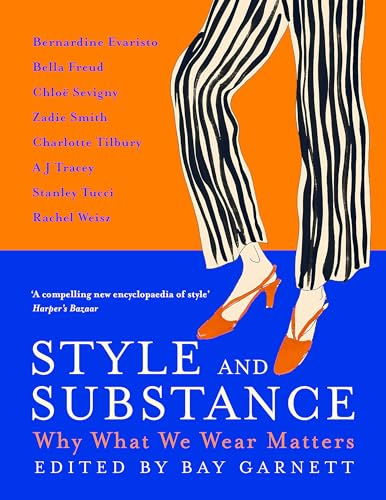 Style and Substance: Why What We Wear Matters von John Murray