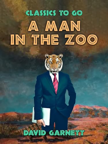 A Man in the Zoo von Anson Street Press