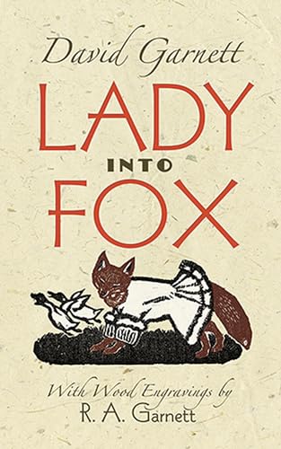 Lady Into Fox von Dover Publications