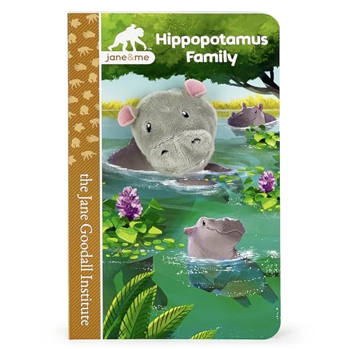 Jane & Me Hippopotamus Family (the Jane Goodall Institute) (Jane & Me: Jane Goodall Institute Children's Tall Interactive Finger Puppet Board Book)