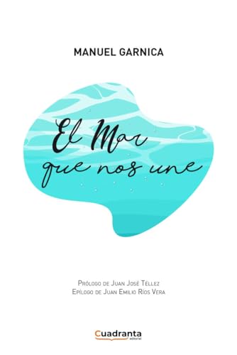 El mar que nos une von CUADRANTA
