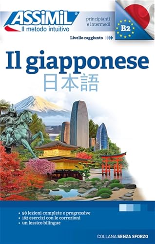 Il Giapponese (Book only): Methode de japonais pour Italiens (Senza sforzo) von Assimil