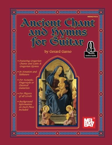 Ancient Chant and Hymns for Guitar von Mel Bay Publications, Inc.