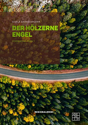 Der hölzerner Engel (Kommissar Tann)