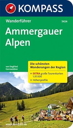 Ammergauer Alpen: Wanderführer mit Tourenkarten und Höhenprofilen (KOMPASS-Wanderführer, Band 5424)