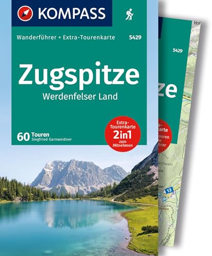 KOMPASS Wanderführer Zugspitze, Werdenfelser Land, 60 Touren mit Extra-Tourenkarte: GPS-Daten zum Download von Kompass
