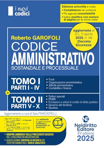 Codice Amministrativo 2025 normativo per il Concorso in Magistratura. Aggiornato al Decreto Pa e al Dl sicurezza (I nuovi codici) von Neldiritto Editore