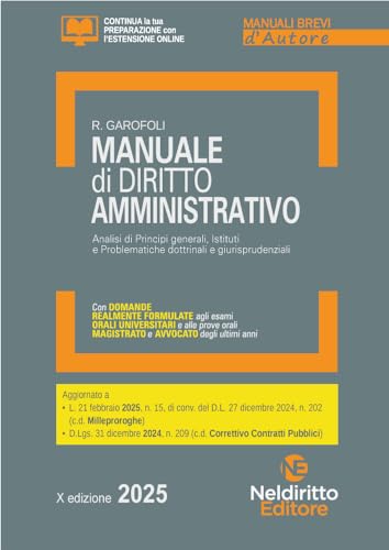 Manuale breve di diritto Amministrativo 2025. Aggiornato al nuovo decreto correttivo dei Contratti pubblici. Con espansione online Manuale breve di diritto Amministrativo 2025. Aggiornato al nuovo decreto correttivo dei Contratti pubblici. Con espansione online von Neldiritto Editore