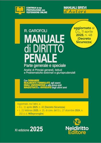 Manuale di diritto penale. Parte generale e speciale 2025. Aggiornato al DL Sicurezza (Manuali brevi d'autore) von Neldiritto Editore
