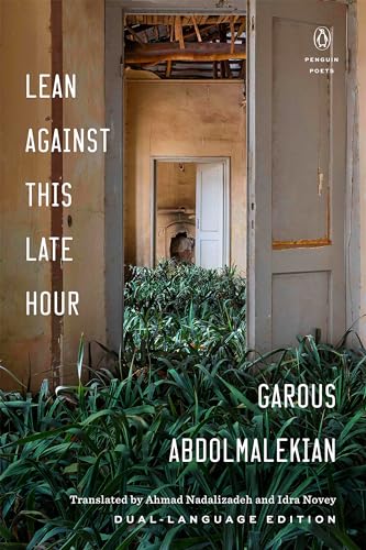 Lean Against This Late Hour (Penguin Poets) von Penguin