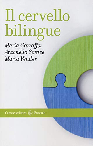 Il cervello bilingue (Le bussole)
