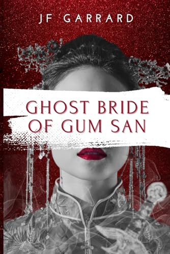 Ghost Bride of Gum San von DarkWinter Press
