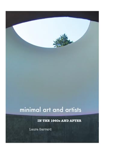 Minimal Art and Artists in the 1960s and After
