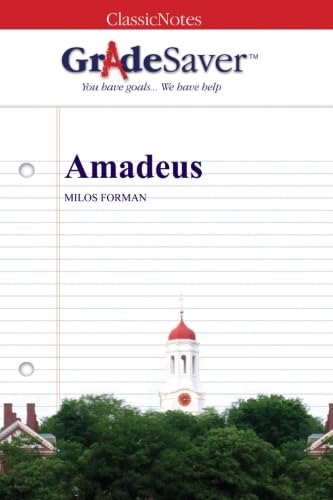 GradeSaver (TM) ClassicNotes: Amadeus