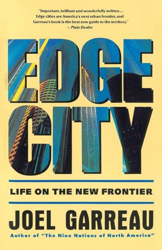 Edge City: Life on the New Frontier (Anchor Books) von Anchor Books