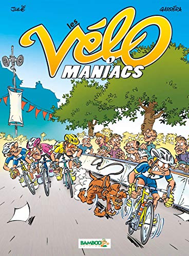 Les Vélomaniacs, Tome 1 :