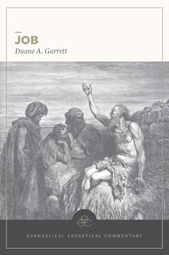 Job: Evangelical Exegetical Commentary (EEC)