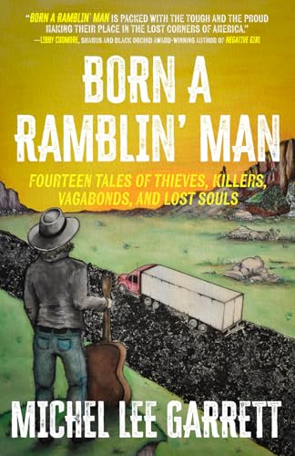 Born a Ramblin' Man von Shotgun Honey Books