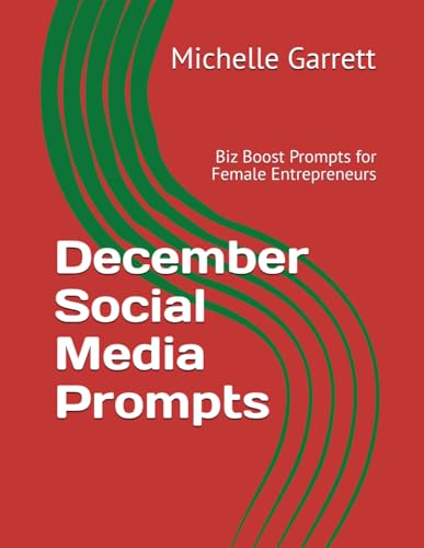December Social Media Prompts for Female Entrepreneurs von Independently published