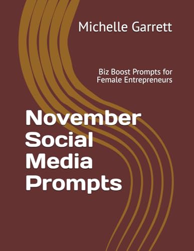 November Social Media Prompts for Female Entrepreneurs