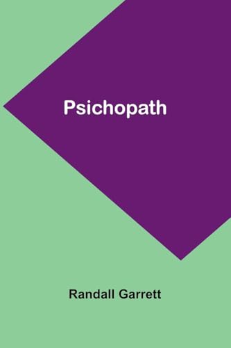 Psichopath Psichopath von Alpha Edition