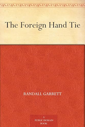 The Foreign Hand Tie The Foreign Hand Tie von Anson Street Press
