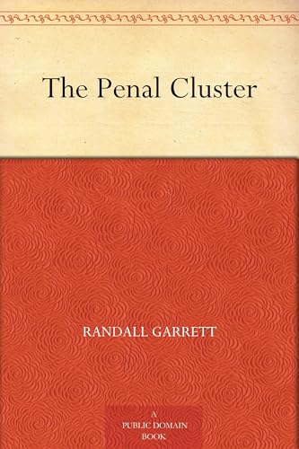 The Penal Cluster The Penal Cluster von Anson Street Press