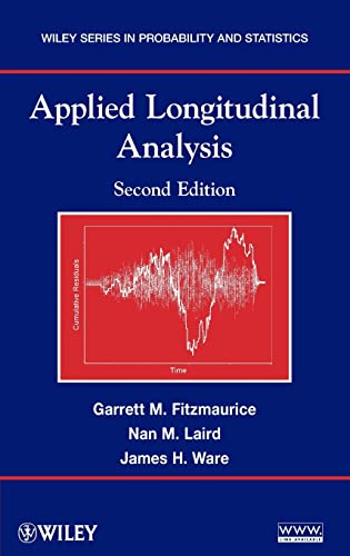 Applied Longitudinal Analysis (Wiley Series in Probability and Statistics)