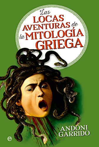 Las locas aventuras de la mitología griega von ESFERA DE LOS LIBROS