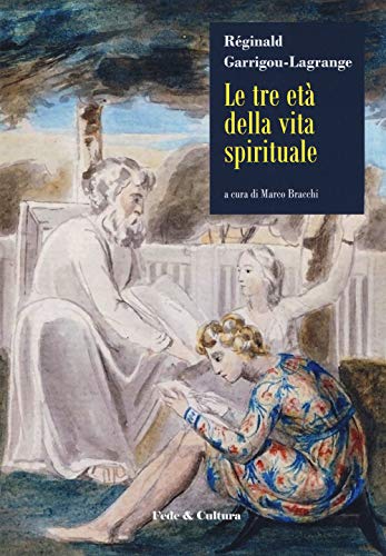 Le tre età della vita spirituale (Filosofica) von FILOSOFICA