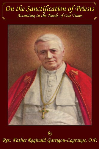 On the Sanctification of Priests According to the Needs of Our Times von Dolorosa Press
