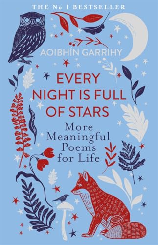 Every Night is Full of Stars: More Meaningful Poems for Life von Bonnier Books Ltd