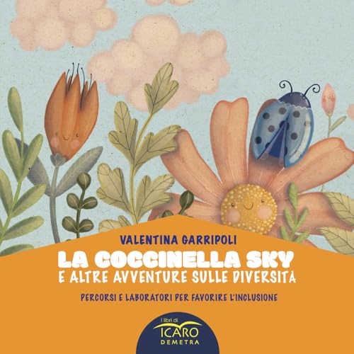 La coccinella Sky La coccinella Sky von I Libri di Icaro