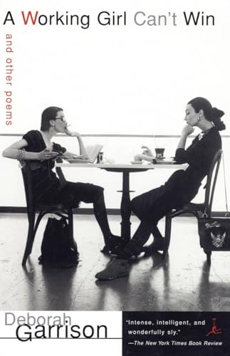 A Working Girl Can't Win: and Other Poems (Modern Library (Paperback)) von Modern Library