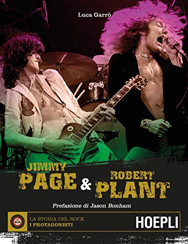 Jimmy Page & Robert Plant (La storia del rock. I protagonisti) von Hoepli