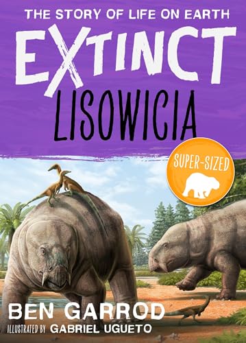 Lisowicia (Story of Life on Earth: Extinct)