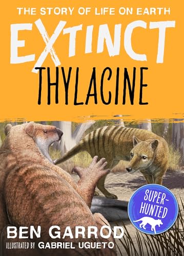 Thylacine (Extinct the Story of Life on Earth)