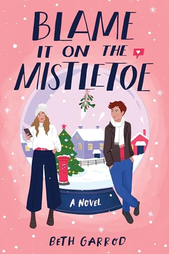 Blame It on the Mistletoe von Sourcebooks Explore