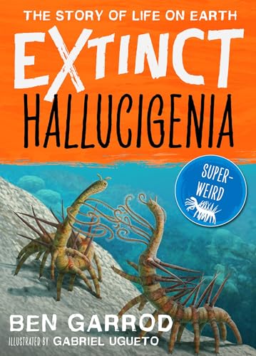 Hallucigenia (Extinct the Story of Life on Earth)