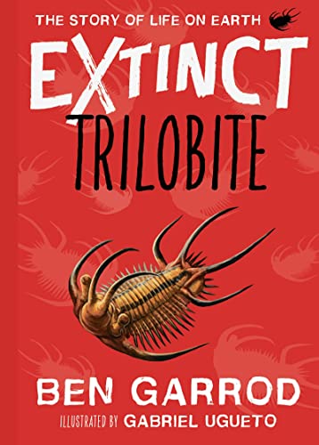 Trilobite (Extinct the Story of Life on Earth, Band 3) von Zephyr