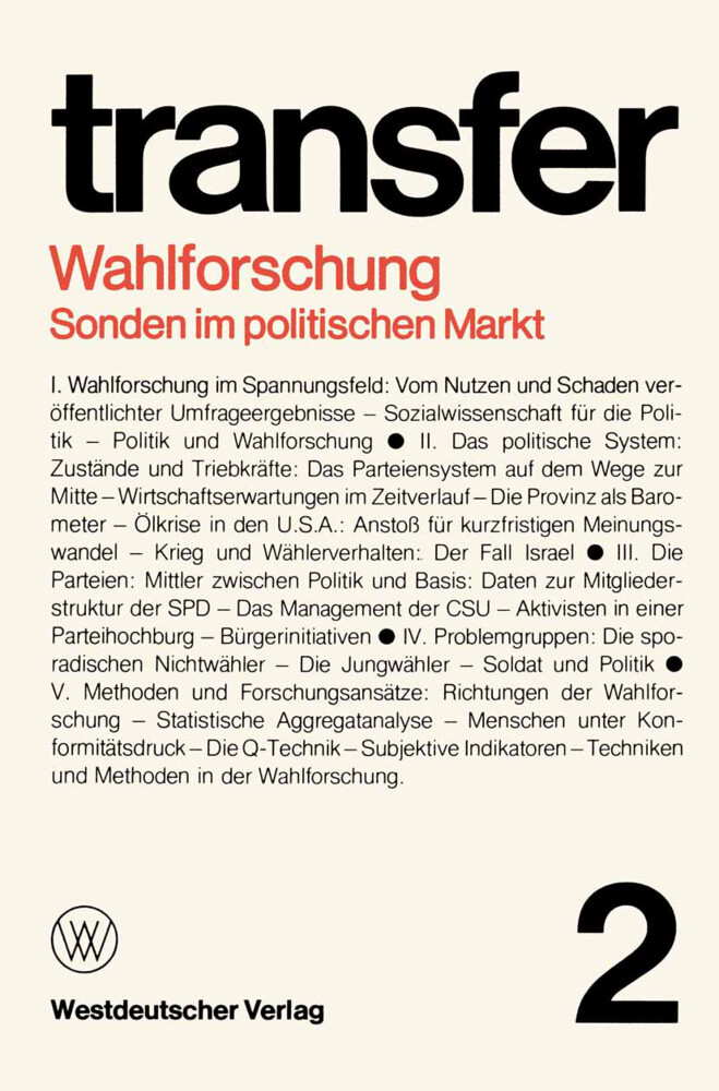 Wahlforschung: Sonden im politischen Markt von VS Verlag für Sozialwissenschaften