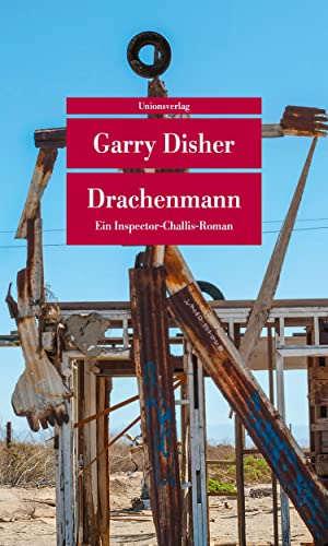 Drachenmann: Ein Inspector-Challis-Roman (metro) von Unionsverlag