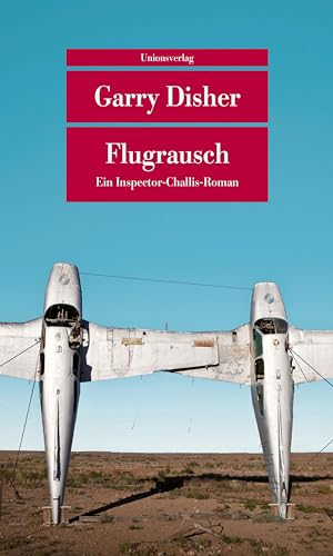 Flugrausch: Ein Inspector-Challis-Roman (metro) von Unionsverlag