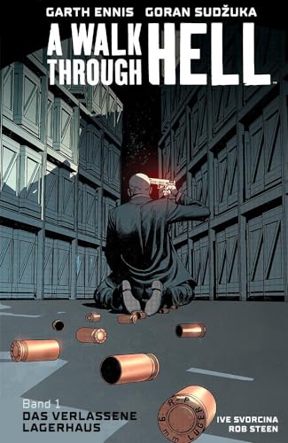 A Walk through Hell: Das verlassene Lagerhaus