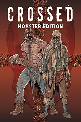 Crossed Monster-Edition: Bd. 1 von Panini